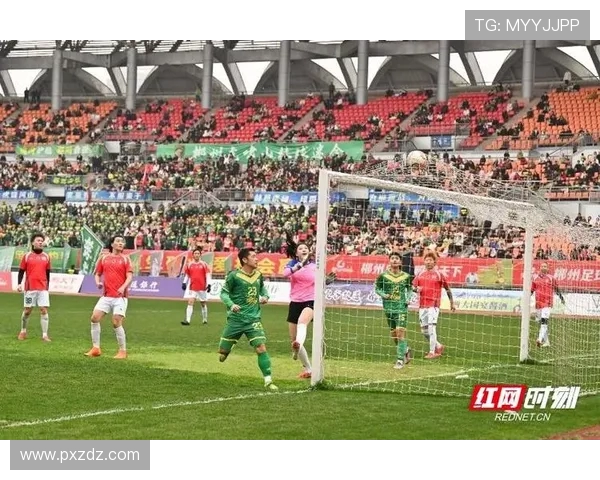 郴州队足球崛起之路展现地方激情与青年力量共同追逐绿茵梦想